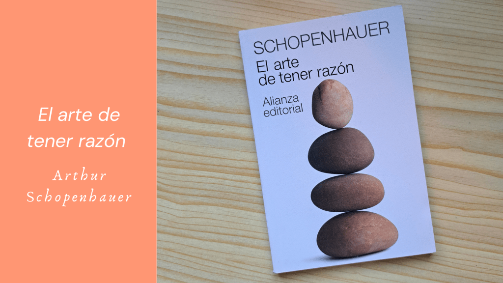 El arte de tener razón de&nbsp;Schopenhauer