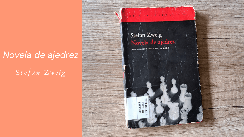 Novela de ajedrez de Stefan&nbsp;Zweig