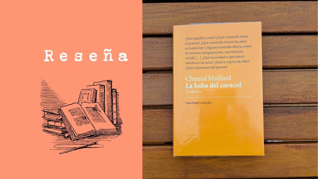 La baba del caracol de Chantal&nbsp;Maillard